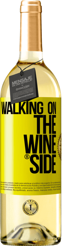 29,95 € Бесплатная доставка | Белое вино Издание WHITE Walking on the Wine Side® Желтая этикетка. Настраиваемая этикетка Молодое вино Урожай 2025 Verdejo