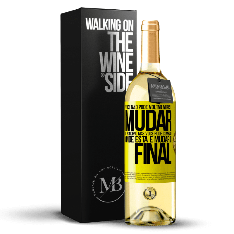 29,95 € Envio grátis | Vinho branco Edição WHITE Você não pode voltar atrás e mudar o princípio. Mas você pode começar onde está e mudar o final Etiqueta Amarela. Etiqueta personalizável Vinho jovem Colheita 2024 Verdejo