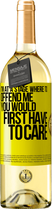 «I'm at a stage where to offend me, you would first have to care» WHITE Edition