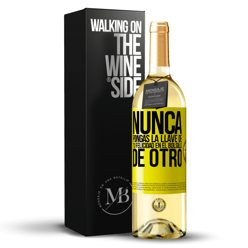 29,95 € Envío gratis | Vino Blanco Edición WHITE Nunca pongas la llave de tu felicidad en el bolsillo de otro Etiqueta Amarilla. Etiqueta personalizable Vino joven Cosecha 2025 Verdejo