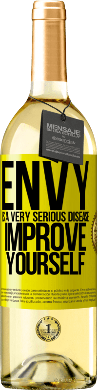 29,95 € Free Shipping | White Wine WHITE Edition Envy is a very serious disease, improve yourself Yellow Label. Customizable label Young wine Harvest 2023 Verdejo
