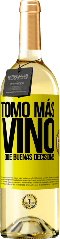 29,95 € | Vino Blanco Edición WHITE Tomo más vino que buenas decisiones Etiqueta Amarilla. Etiqueta personalizable Vino joven Cosecha 2024 Verdejo