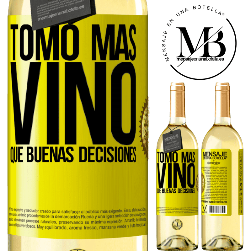 29,95 € Envío gratis | Vino Blanco Edición WHITE Tomo más vino que buenas decisiones Etiqueta Amarilla. Etiqueta personalizable Vino joven Cosecha 2023 Verdejo