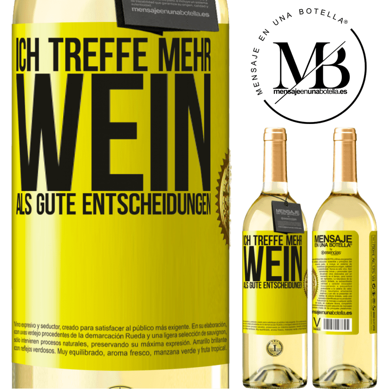 29,95 € Kostenloser Versand | Weißwein WHITE Ausgabe Ich treffe mehr Wein als gute Entscheidungen Gelbes Etikett. Anpassbares Etikett Junger Wein Ernte 2025 Verdejo