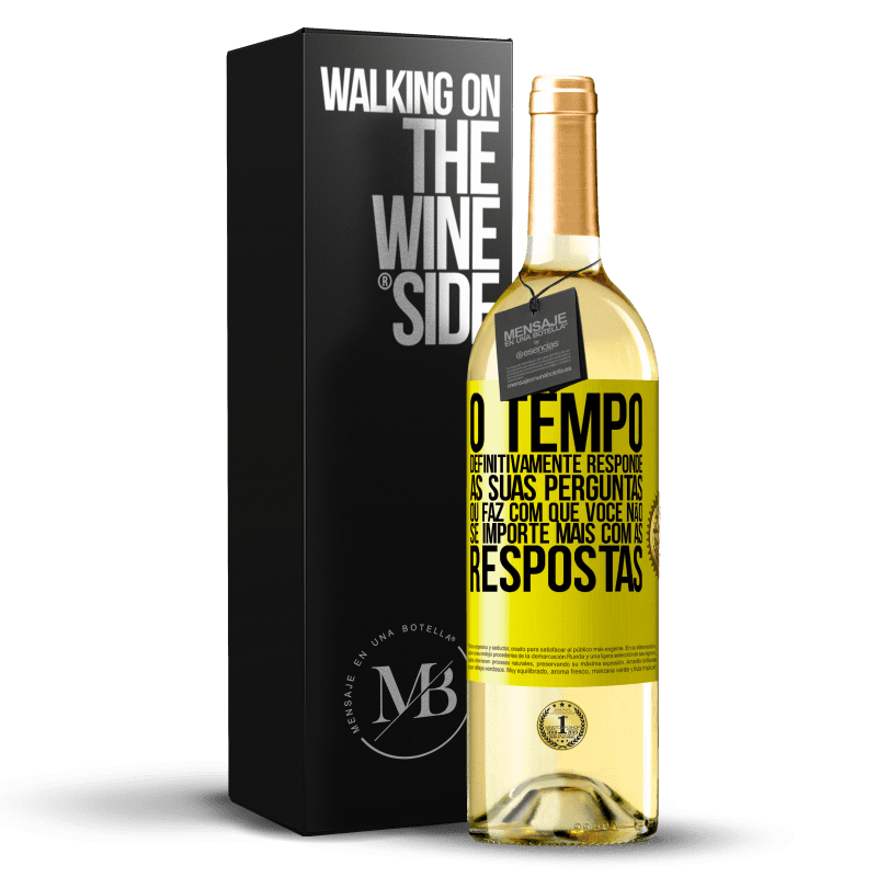 29,95 € Envio grátis | Vinho branco Edição WHITE O tempo definitivamente responde às suas perguntas ou faz com que você não se importe mais com as respostas Etiqueta Amarela. Etiqueta personalizável Vinho jovem Colheita 2024 Verdejo