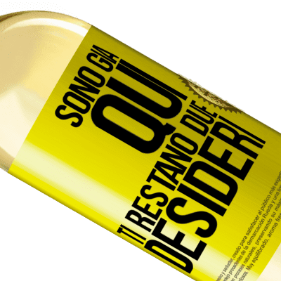 Espressioni Uniche e Personali. «Sono già qui. Ti restano due desideri» Edizione WHITE