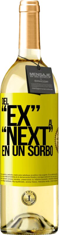 «Del EX al NEXT en un sorbo» WHITE版