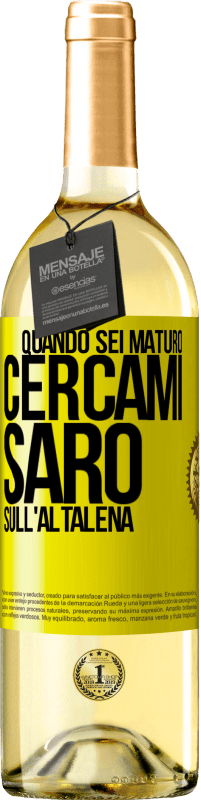29,95 € | Vino bianco Edizione WHITE Quando sei maturo, cercami. Sarò sull'altalena Etichetta Gialla. Etichetta personalizzabile Vino giovane Raccogliere 2025 Verdejo