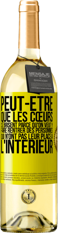 29,95 € | Vin blanc Édition WHITE Peut-être que les cœurs se brisent parce qu'on veut y faire rentrer des personnes qui n'ont pas leur place à l'intérieur Étiquette Jaune. Étiquette personnalisable Vin jeune Récolte 2024 Verdejo