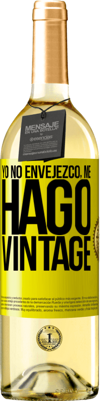 29,95 € | Vino Blanco Edición WHITE Yo no envejezco, me hago vintage Etiqueta Amarilla. Etiqueta personalizable Vino joven Cosecha 2023 Verdejo