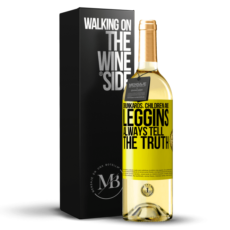 29,95 € 送料無料 | 白ワイン WHITEエディション 酔っ払い、子供、レギンスは常に真実を語る 黄色のラベル. カスタマイズ可能なラベル 若いワイン 収穫 2023 Verdejo