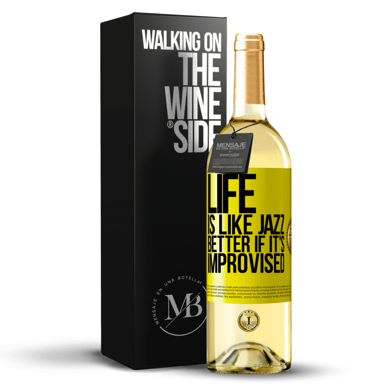 29,95 € Бесплатная доставка | Белое вино Издание WHITE Жизнь как джаз ... лучше, если она импровизирована Желтая этикетка. Настраиваемая этикетка Молодое вино Урожай 2023 Verdejo