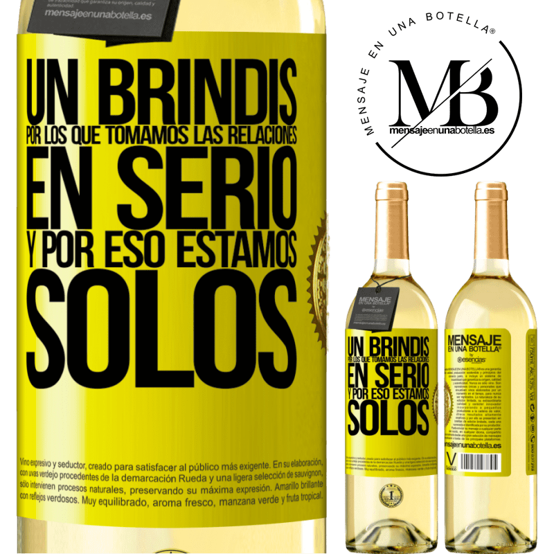 29,95 € Envío gratis | Vino Blanco Edición WHITE Un brindis por los que tomamos las relaciones en serio y por eso estamos solos Etiqueta Amarilla. Etiqueta personalizable Vino joven Cosecha 2023 Verdejo