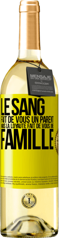 29,95 € | Vin blanc Édition WHITE Le sang fait de vous un parent, mais la loyauté fait de vous une famille Étiquette Jaune. Étiquette personnalisable Vin jeune Récolte 2024 Verdejo