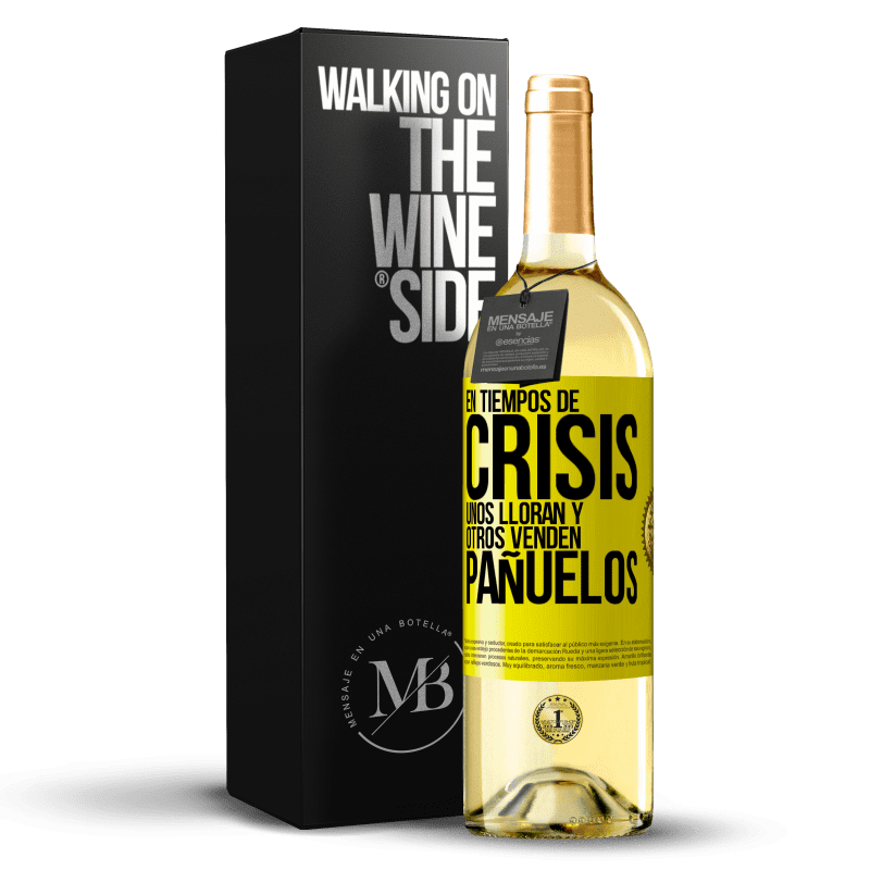 29,95 € Envío gratis | Vino Blanco Edición WHITE En tiempos de crisis, unos lloran y otros venden pañuelos Etiqueta Amarilla. Etiqueta personalizable Vino joven Cosecha 2023 Verdejo