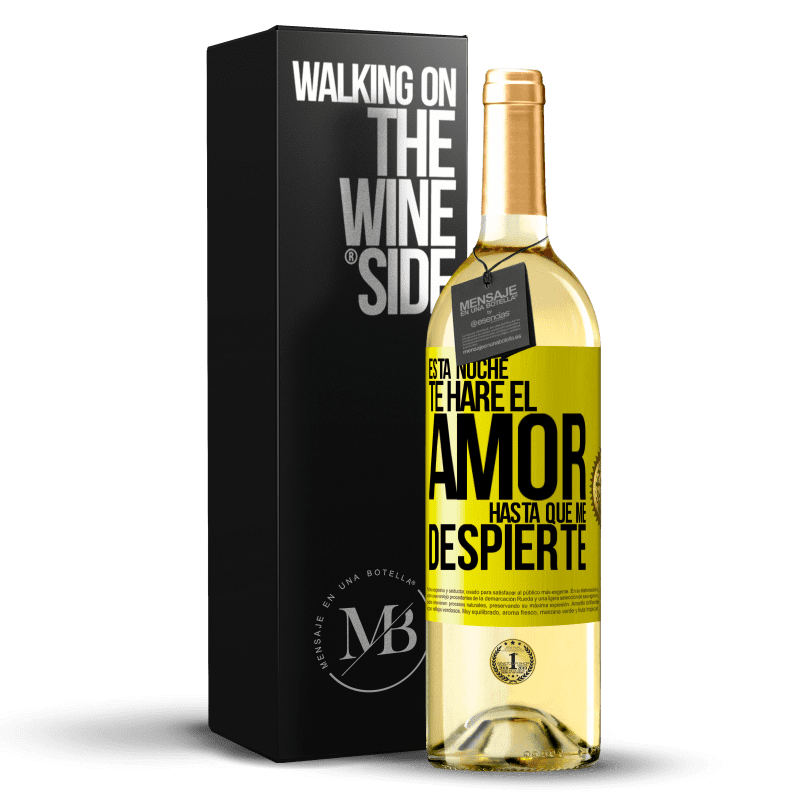 29,95 € Envío gratis | Vino Blanco Edición WHITE Esta noche te haré el amor hasta que me despierte Etiqueta Amarilla. Etiqueta personalizable Vino joven Cosecha 2024 Verdejo