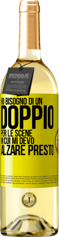 29,95 € | Vino bianco Edizione WHITE Ho bisogno di un doppio per le scene in cui mi devo alzare presto Etichetta Gialla. Etichetta personalizzabile Vino giovane Raccogliere 2024 Verdejo