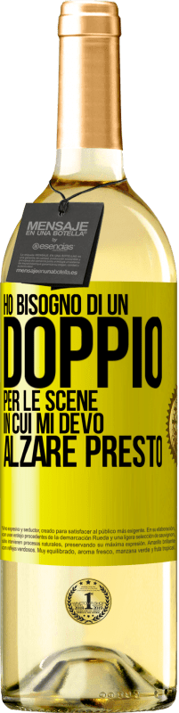 «Ho bisogno di un doppio per le scene in cui mi devo alzare presto» Edizione WHITE