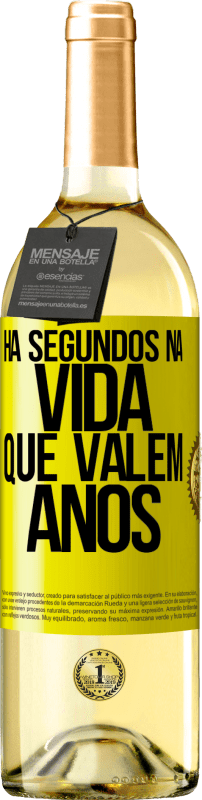«Há segundos na vida que valem anos» Edição WHITE