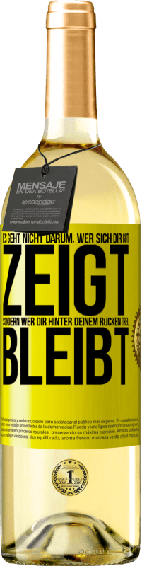 «Es geht nicht darum, wer sich dir gut zeigt, sondern wer dir hinter deinem Rücken treu bleibt» WHITE Ausgabe