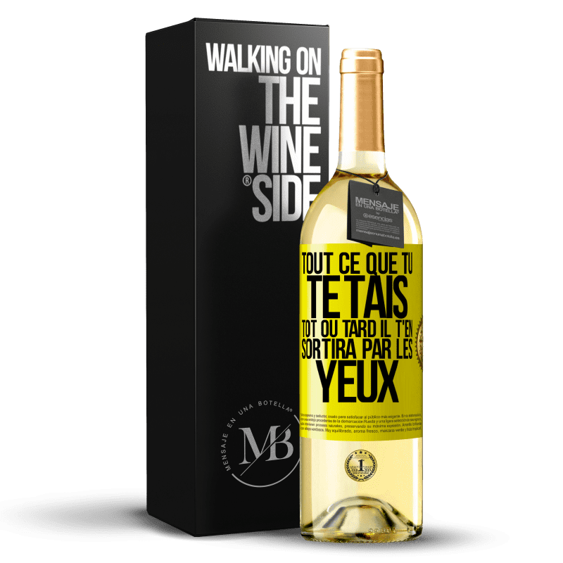 29,95 € Envoi gratuit | Vin blanc Édition WHITE Tout ce que tu te tais, tôt ou tard il t'en sortira par les yeux Étiquette Jaune. Étiquette personnalisable Vin jeune Récolte 2024 Verdejo