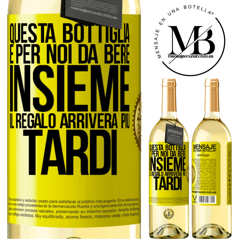 29,95 € Spedizione Gratuita | Vino bianco Edizione WHITE Questa bottiglia è per noi da bere insieme. Il regalo arriverà più tardi Etichetta Gialla. Etichetta personalizzabile Vino giovane Raccogliere 2023 Verdejo