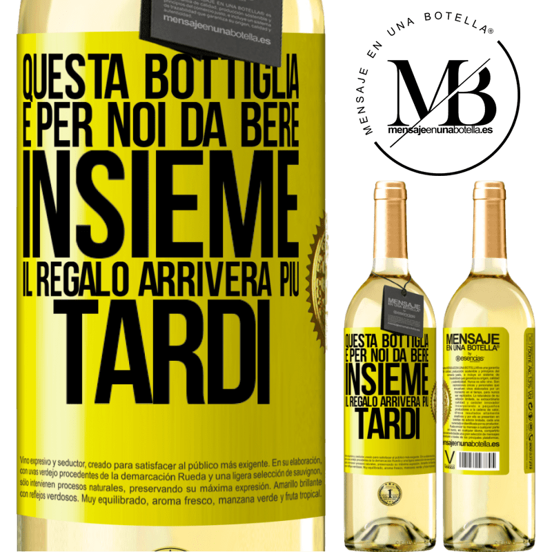 29,95 € Spedizione Gratuita | Vino bianco Edizione WHITE Questa bottiglia è per noi da bere insieme. Il regalo arriverà più tardi Etichetta Gialla. Etichetta personalizzabile Vino giovane Raccogliere 2025 Verdejo
