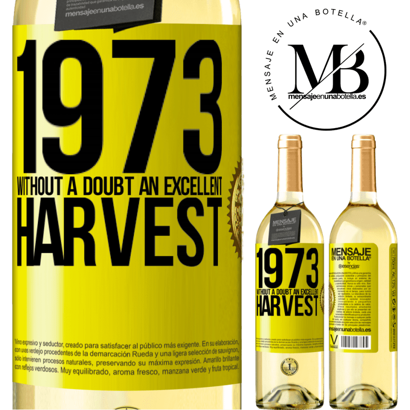 29,95 € Free Shipping | White Wine WHITE Edition 1973. Without a doubt, an excellent harvest Yellow Label. Customizable label Young wine Harvest 2022 Verdejo