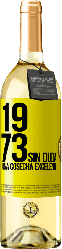 29,95 € | Vino Blanco Edición WHITE 1973. Sin duda, una cosecha excelente Etiqueta Amarilla. Etiqueta personalizable Vino joven Cosecha 2025 Verdejo