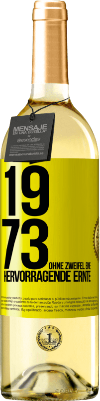 29,95 € | Weißwein WHITE Ausgabe 1973. Ohne Zweifel eine hervorragende Ernte Gelbes Etikett. Anpassbares Etikett Junger Wein Ernte 2023 Verdejo