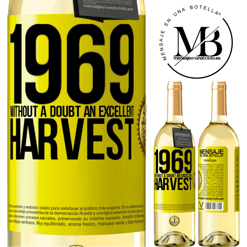 29,95 € Free Shipping | White Wine WHITE Edition 1969. Without a doubt, an excellent harvest Yellow Label. Customizable label Young wine Harvest 2022 Verdejo