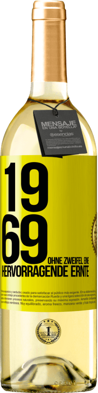 29,95 € | Weißwein WHITE Ausgabe 1969. Ohne Zweifel eine hervorragende Ernte Gelbes Etikett. Anpassbares Etikett Junger Wein Ernte 2023 Verdejo