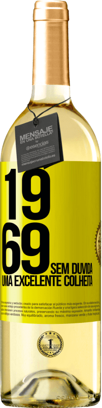 29,95 € | Vinho branco Edição WHITE 1969. Sem dúvida, uma excelente colheita Etiqueta Amarela. Etiqueta personalizável Vinho jovem Colheita 2023 Verdejo