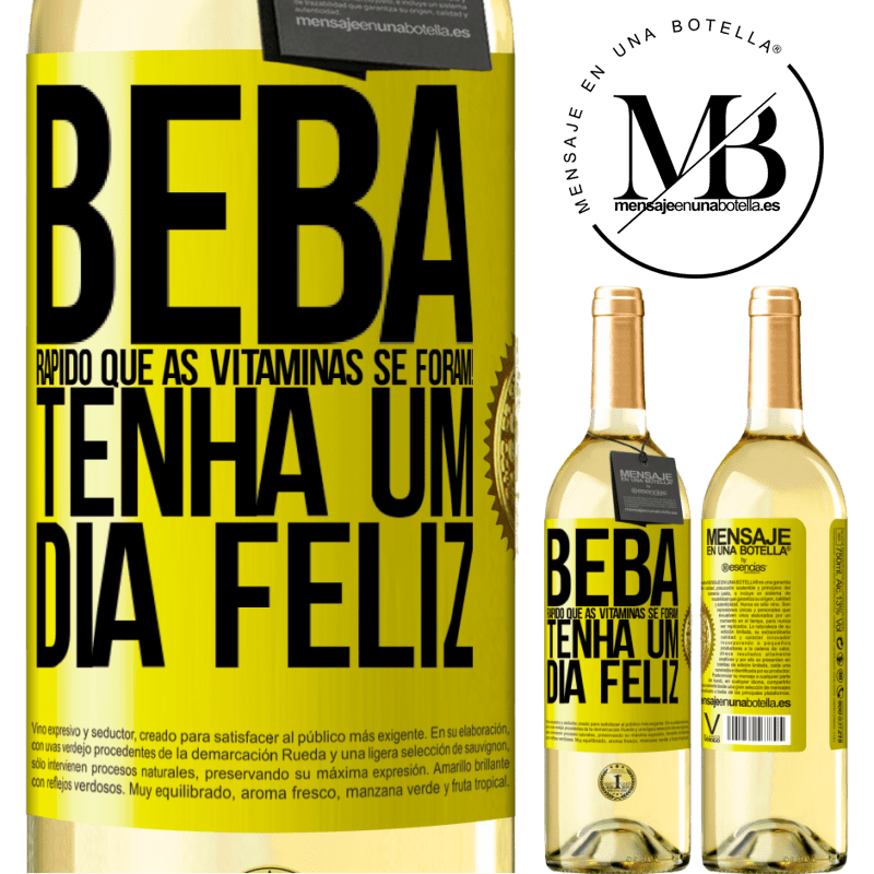 29,95 € Envio grátis | Vinho branco Edição WHITE Beba rápido que as vitaminas se foram! Tenha um dia feliz Etiqueta Amarela. Etiqueta personalizável Vinho jovem Colheita 2023 Verdejo