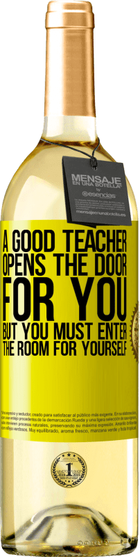 «A good teacher opens the door for you, but you must enter the room for yourself» WHITE Edition