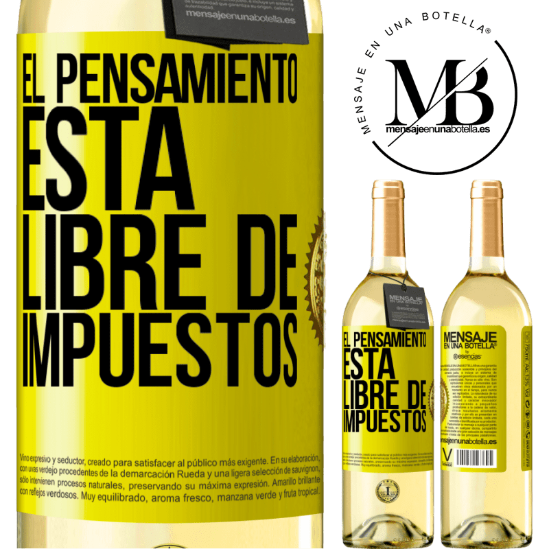 29,95 € Envío gratis | Vino Blanco Edición WHITE El pensamiento está libre de impuestos Etiqueta Amarilla. Etiqueta personalizable Vino joven Cosecha 2025 Verdejo