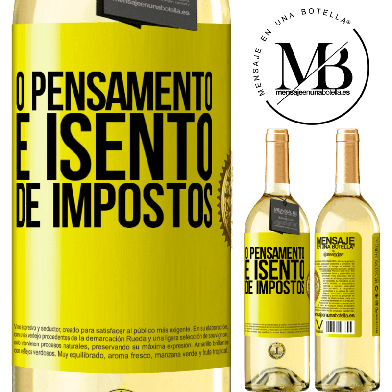 29,95 € Envio grátis | Vinho branco Edição WHITE O pensamento é isento de impostos Etiqueta Amarela. Etiqueta personalizável Vinho jovem Colheita 2025 Verdejo