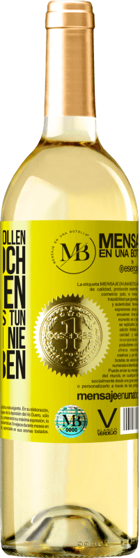 «Wenn du etwas willst, das du noch nie hattest, musst du etwas tun, das du noch nie getan hast» WHITE Ausgabe