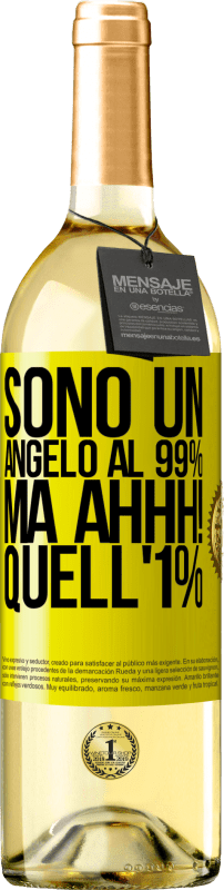 29,95 € Spedizione Gratuita | Vino bianco Edizione WHITE Sono un angelo al 99%, ma ahhh! quell'1% Etichetta Gialla. Etichetta personalizzabile Vino giovane Raccogliere 2023 Verdejo