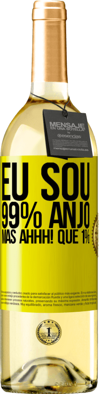 29,95 € | Vinho branco Edição WHITE Eu sou 99% anjo, mas ahhh! que 1% Etiqueta Amarela. Etiqueta personalizável Vinho jovem Colheita 2024 Verdejo