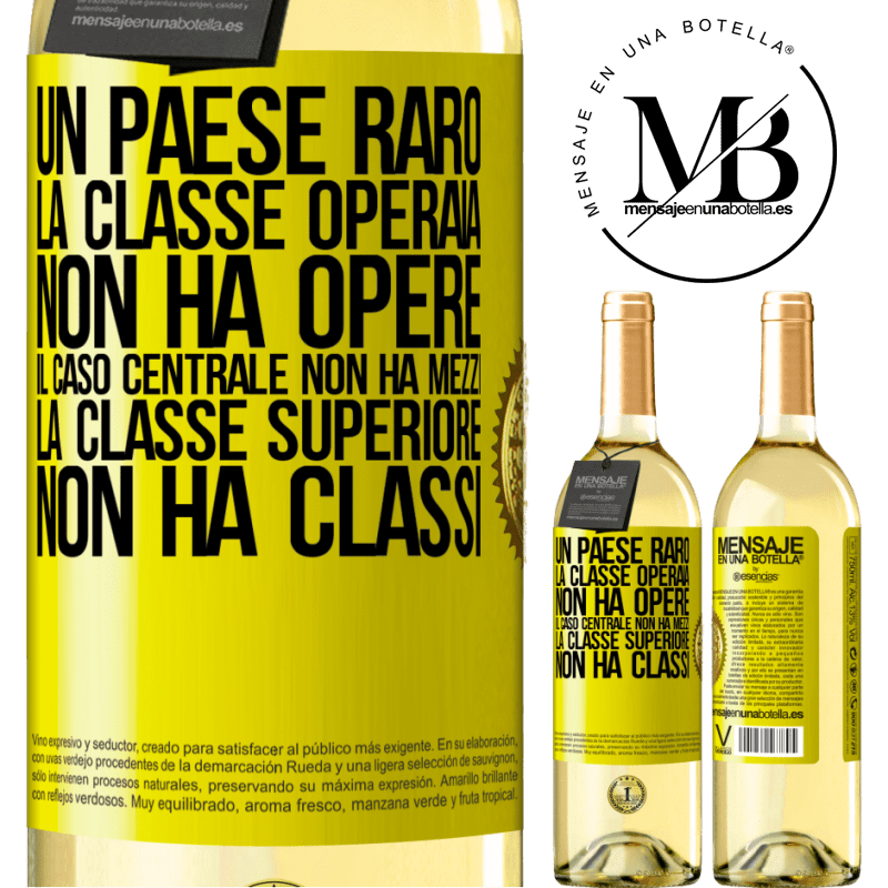 29,95 € Spedizione Gratuita | Vino bianco Edizione WHITE Un paese raro: la classe operaia non ha opere, il caso centrale non ha mezzi, la classe superiore non ha classi Etichetta Gialla. Etichetta personalizzabile Vino giovane Raccogliere 2023 Verdejo