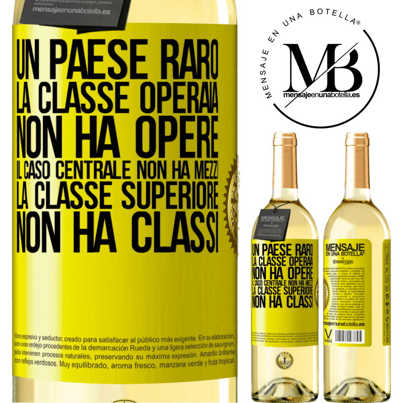 29,95 € Spedizione Gratuita | Vino bianco Edizione WHITE Un paese raro: la classe operaia non ha opere, il caso centrale non ha mezzi, la classe superiore non ha classi Etichetta Gialla. Etichetta personalizzabile Vino giovane Raccogliere 2025 Verdejo