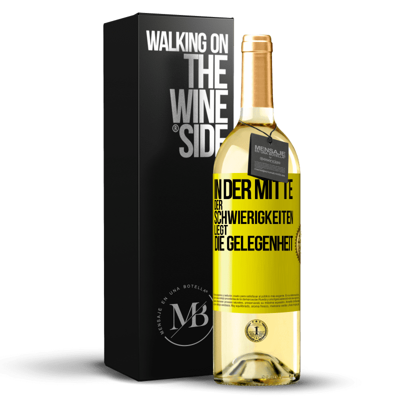 29,95 € Kostenloser Versand | Weißwein WHITE Ausgabe In der Mitte der Schwierigkeiten liegt die Gelegenheit Gelbes Etikett. Anpassbares Etikett Junger Wein Ernte 2023 Verdejo