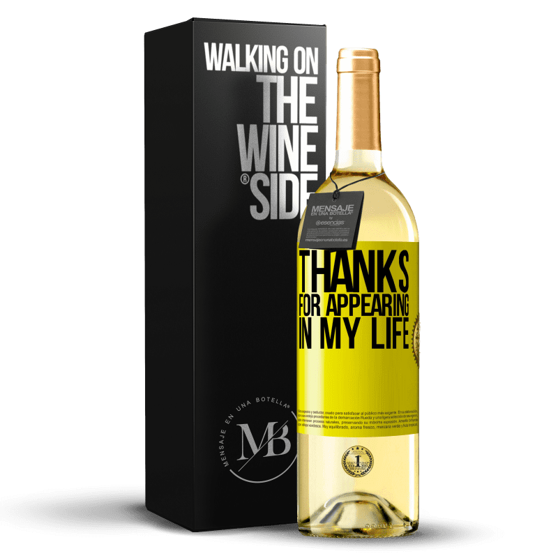 29,95 € Free Shipping | White Wine WHITE Edition Thanks for appearing in my life Yellow Label. Customizable label Young wine Harvest 2025 Verdejo