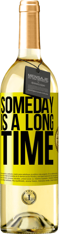 «Когда-нибудь это долго» Издание WHITE