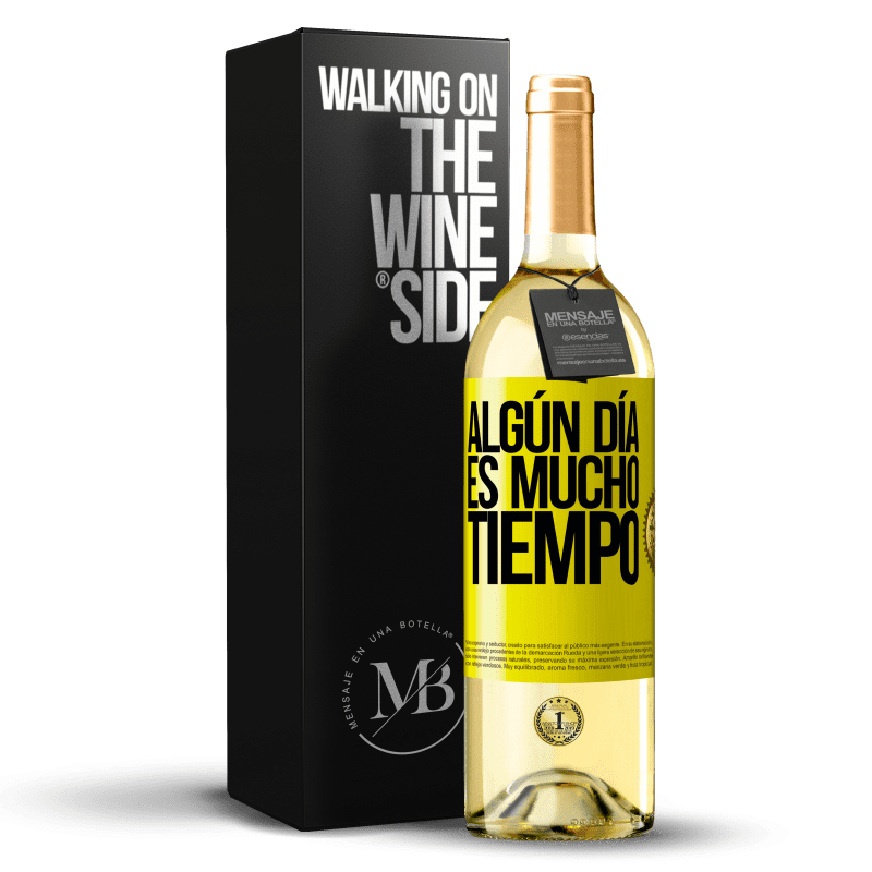 29,95 € Envío gratis | Vino Blanco Edición WHITE Algún día es mucho tiempo Etiqueta Amarilla. Etiqueta personalizable Vino joven Cosecha 2024 Verdejo