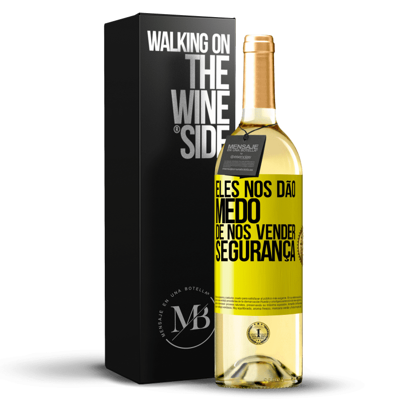 29,95 € Envio grátis | Vinho branco Edição WHITE Eles nos dão medo de nos vender segurança Etiqueta Amarela. Etiqueta personalizável Vinho jovem Colheita 2024 Verdejo