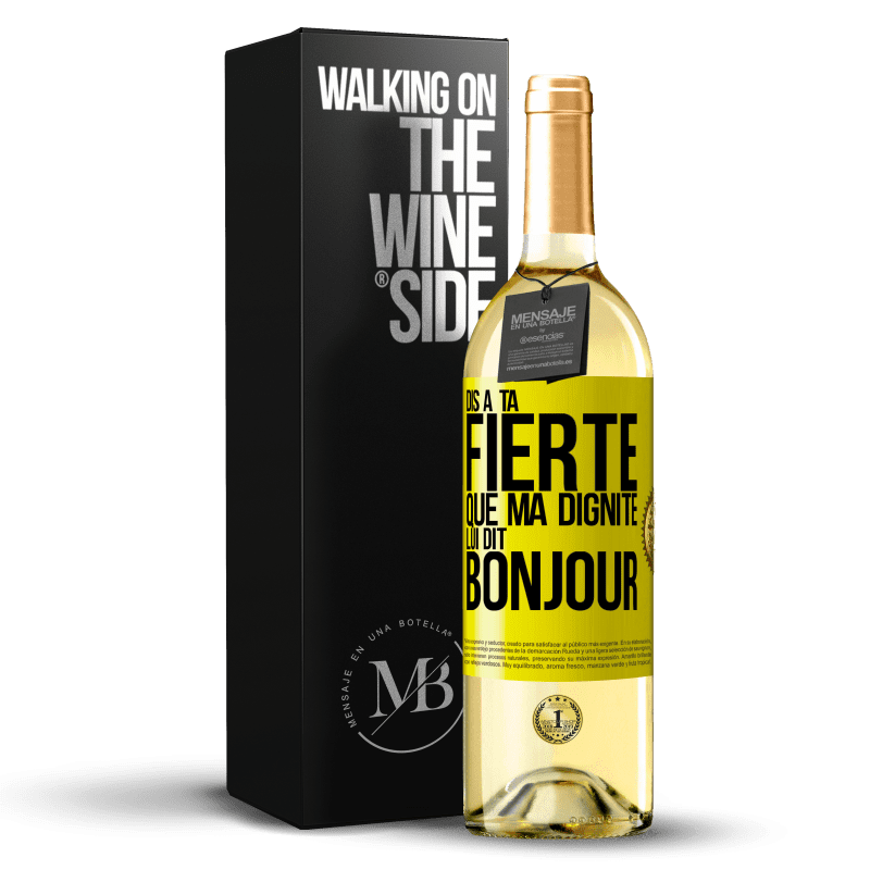 29,95 € Envoi gratuit | Vin blanc Édition WHITE Dis à ta fierté que ma dignité lui dit bonjour Étiquette Jaune. Étiquette personnalisable Vin jeune Récolte 2024 Verdejo