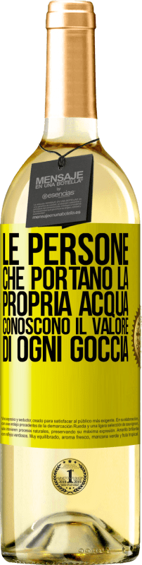 29,95 € Spedizione Gratuita | Vino bianco Edizione WHITE Le persone che portano la propria acqua, conoscono il valore di ogni goccia Etichetta Gialla. Etichetta personalizzabile Vino giovane Raccogliere 2025 Verdejo