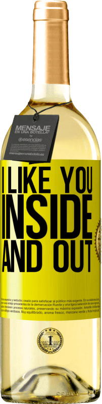 29,95 € | White Wine WHITE Edition I like you inside and out Yellow Label. Customizable label Young wine Harvest 2023 Verdejo